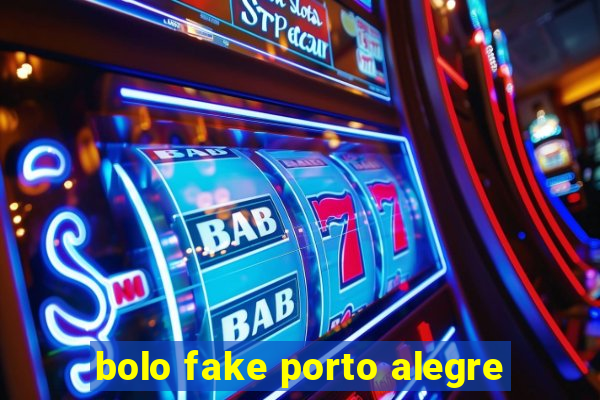 bolo fake porto alegre